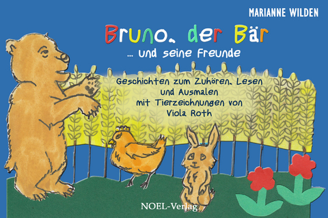 Bruno, der B&auml;r - Marianne Wilden