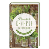 Himmlische Rezepte im Kirchenjahr