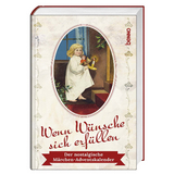 Adventskalender &raquo;Wenn W&uuml;nsche sich erf&uuml;llen&laquo;