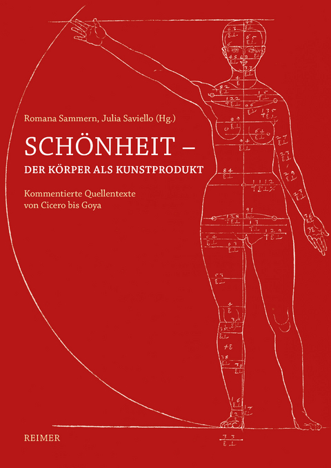 Sch&ouml;nheit &mdash; Der K&ouml;rper als Kunstprodukt - Hans Aurenhammer, Helen Barr, Philippe Cordez, Heiko Damm, Laura Gronius, Fabian Jonietz, Ulrike Kern, Elena Lazzarini, Wolf-Dietrich L&ouml;hr, Wolfram Pichler, Romana Sammern, Alberto Saviello, Julia Saviello, Anja Zimmermann