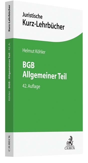 BGB Allgemeiner Teil - Helmut K&ouml;hler, Heinrich Lange