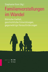 Familienvorstellungen im Wandel - 
