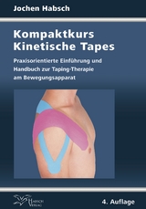 Kompaktkurs Kinetische Tapes - Habsch, Jochen