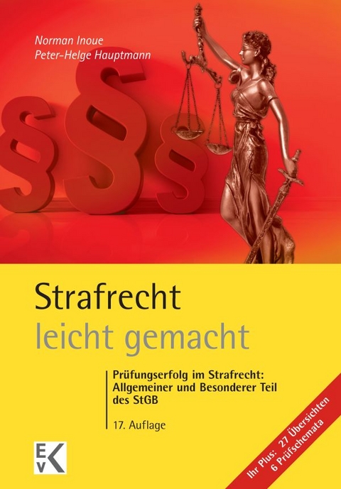 Strafrecht &ndash; leicht gemacht. - Norman Inoue, Peter-Helge Hauptmann