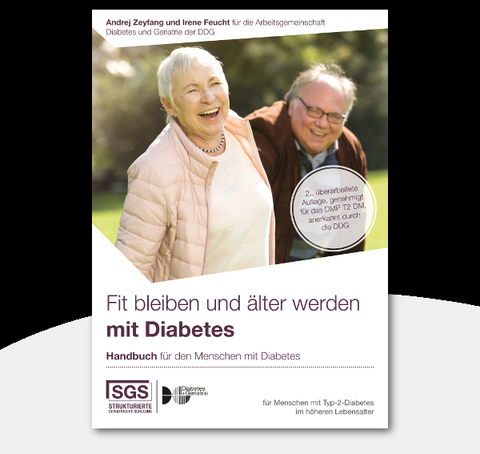 Fit bleiben und &auml;lter werden mit Diabetes / Patientenhandbuch - Andrey Zeyfang, Irene Feucht