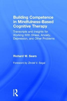 Building Competence in Mindfulness-Based Cognitive Therapy