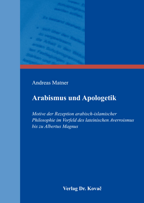 Arabismus und Apologetik - Andreas Matner