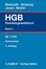 Handelsgesetzbuch Bd. 1: &sect;&sect; 1-342e - Karlheinz Boujong, Carsten Thomas Ebenroth, Detlev Joost