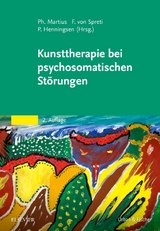 Kunsttherapie bei psychosomatischen St&ouml;rungen - 