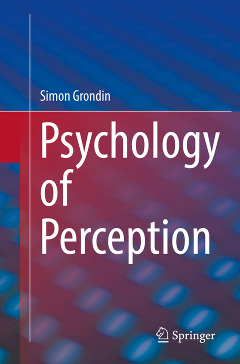 Psychology of Perception - Simon Grondin