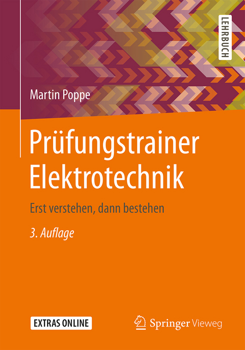 Pr&uuml;fungstrainer Elektrotechnik - Martin Poppe