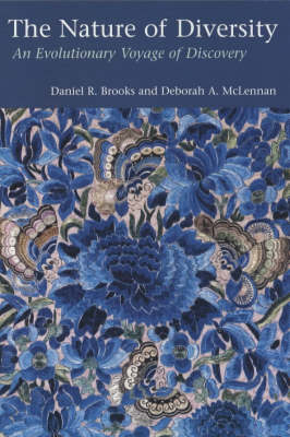 Nature of Diversity -  Daniel R. Brooks,  Deborah A. McLennan