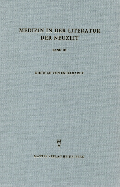 Medizin in der Literatur der Neuzeit - 