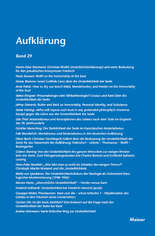 Aufklärung, Band 29: Das Problem der Unsterblichkeit in der Philosophie, den Wissenschaften und den Künsten des 18. Jahrhunderts