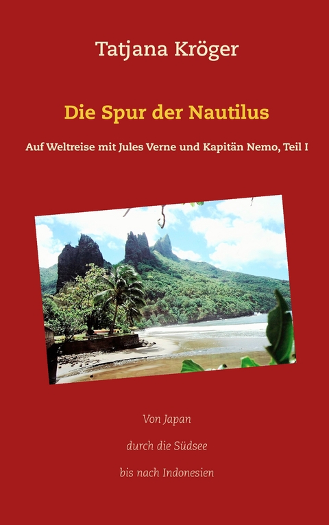 Die Spur der Nautilus - Tatjana Kr&ouml;ger