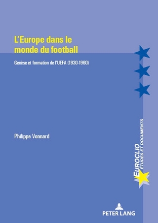 L'Europe Dans Le Monde Du Football