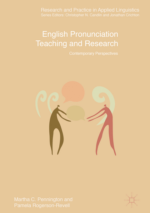 English Pronunciation Teaching and Research - Martha C. Pennington, Pamela Rogerson-Revell