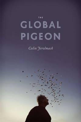 Global Pigeon -  Colin Jerolmack
