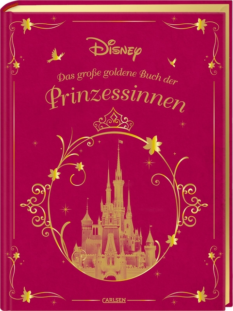Disney: Das gro&szlig;e goldene Buch der Prinzessinnen - Walt Disney