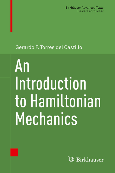 An Introduction to Hamiltonian Mechanics - Gerardo F. Torres Del Castillo