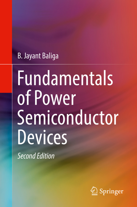 Fundamentals of Power Semiconductor Devices - B. Jayant Baliga