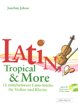 Latin, Tropical & More -  Joachim Johow