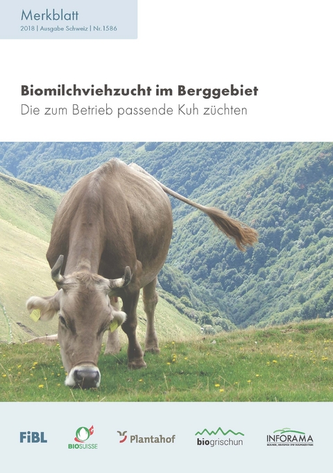 Biomilchviehzucht im Berggebiet - Anet Spengler Neff
