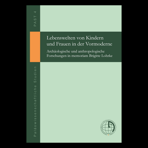 Lebenswelten von Kindern und Frauen in der Vormoderne - 
