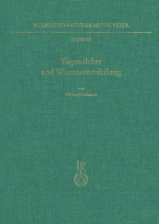 Tugendlehre und Wissensvermittlung