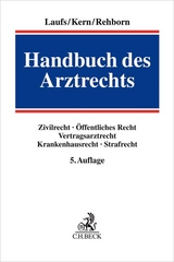 Handbuch des Arztrechts - 
