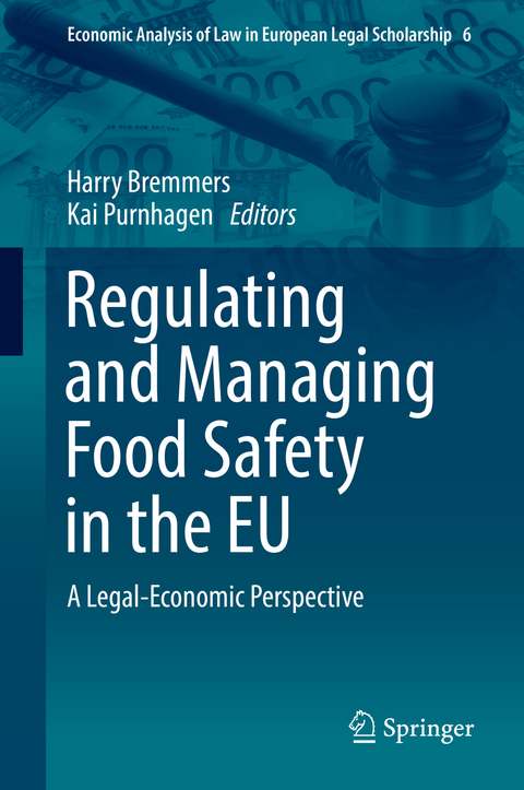 Regulating and Managing Food Safety in the EU - 