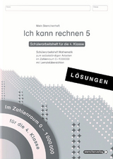 Ich kann rechnen 5 L&ouml;sungen - Sch&uuml;lerarbeitsheft f&uuml;r die 4. Klasse - Katrin Langhans
