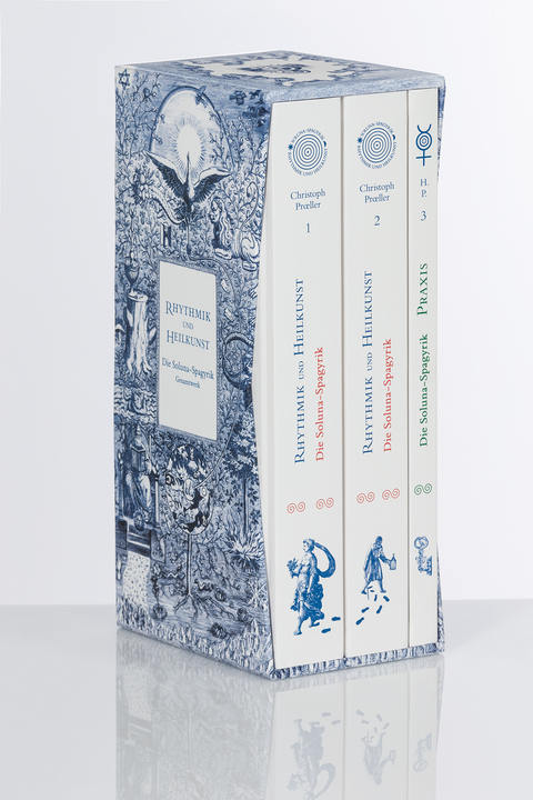 Rhythmik und Heilkunst &ndash; Die Solunaspagyrik / Gesamtwerk - Christoph Proeller, Hannes Proeller