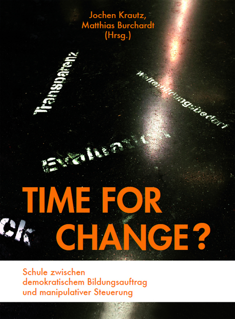 Time for Change? - Jochen Krautz, Matthias Burchardt