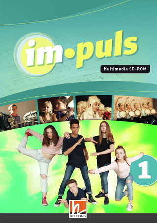 im.puls 1 - Multimedia-Anwendungen. Ausgabe Deutschland und Schweiz