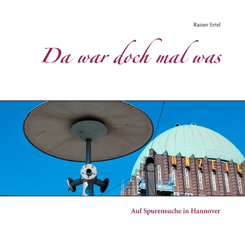 Da war doch mal was - Rainer Ertel