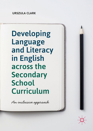 Developing Language and Literacy in English across the Secondary School Curriculum