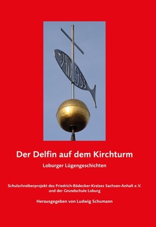Der Delfin auf dem Kirchturm - 