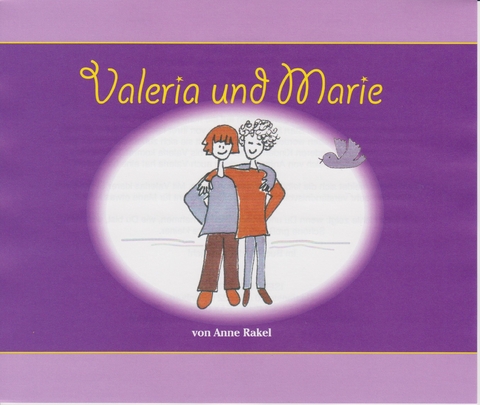 Valeria und Marie - Anne Rakel
