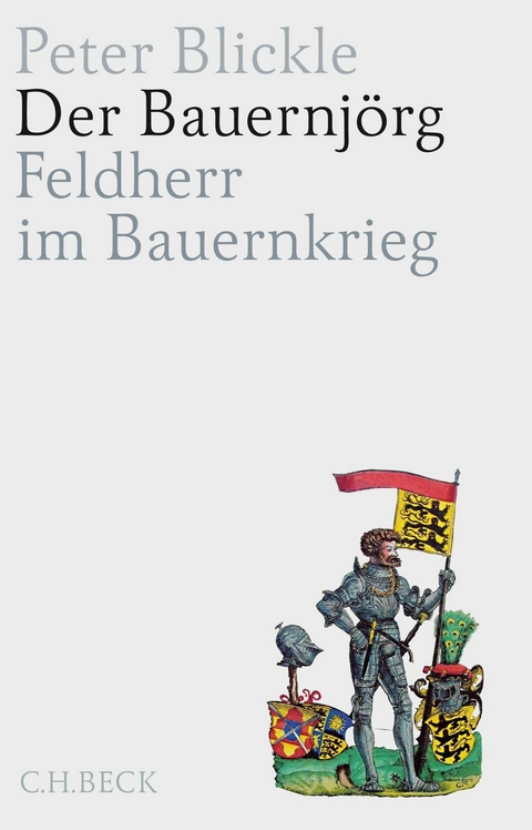Der Bauernj&ouml;rg - Peter Blickle