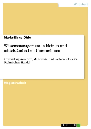 Wissensmanagement in kleinen und mittelständischen Unternehmen