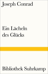 Ein L&auml;cheln des Gl&uuml;cks - Joseph Conrad