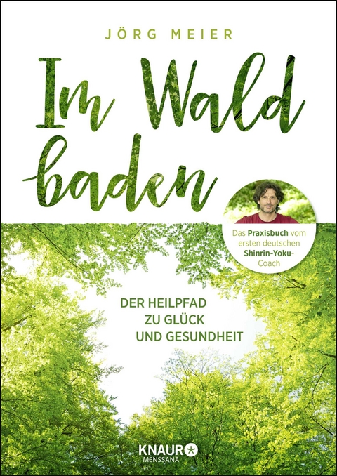 Im Wald baden - J&ouml;rg Meier