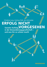 Erfolg nicht vorgesehen - Christine Lang, Andreas Pott, Jens Schneider