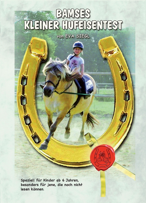 Bamses kleiner Hufeisentest - Eva Siegl
