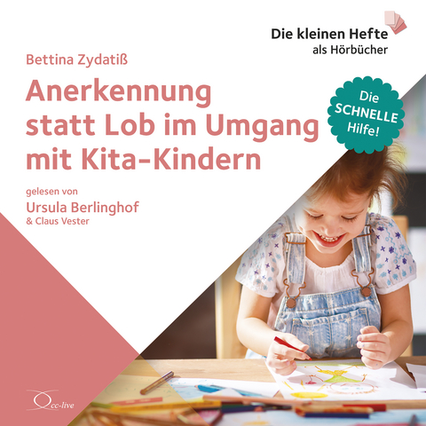 Anerkennung statt Lob im Umgang mit Kita-Kindern - Bettina Zydati&szlig;