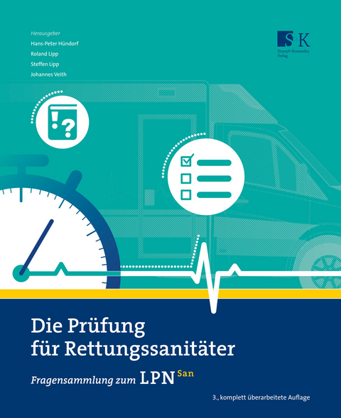 Die Pr&uuml;fung f&uuml;r Rettungssanit&auml;ter - 