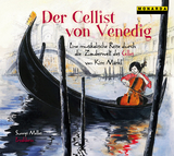 Der Cellist von Venedig - Kim M&auml;rkl