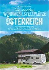 Die besten Wohnmobilstellpl&auml;tze &Ouml;sterreich - Torsten Berning