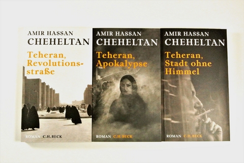 Die Teheran-Trilogie - Amir Hassan Cheheltan